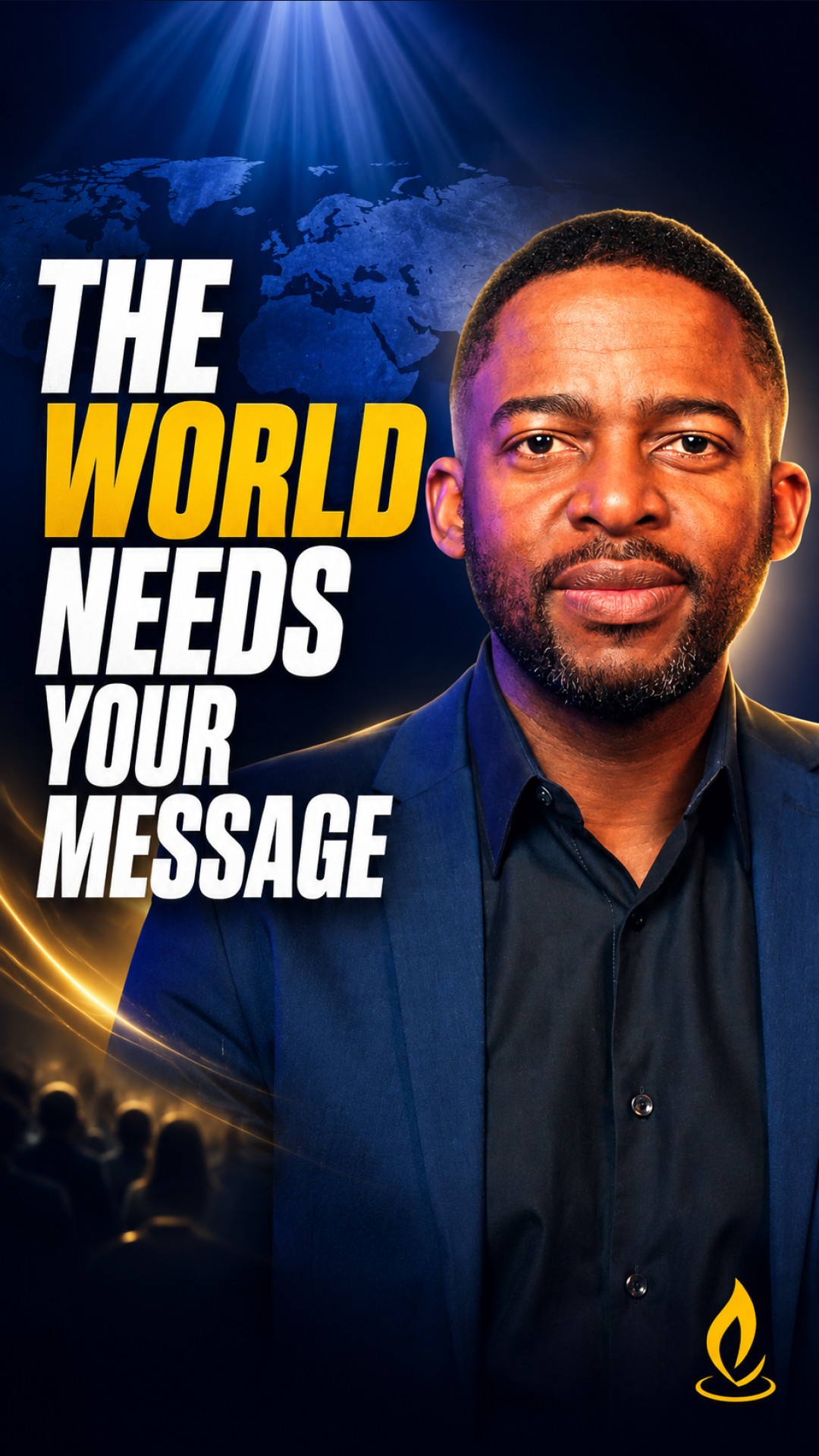The world is waiting for your God-given message