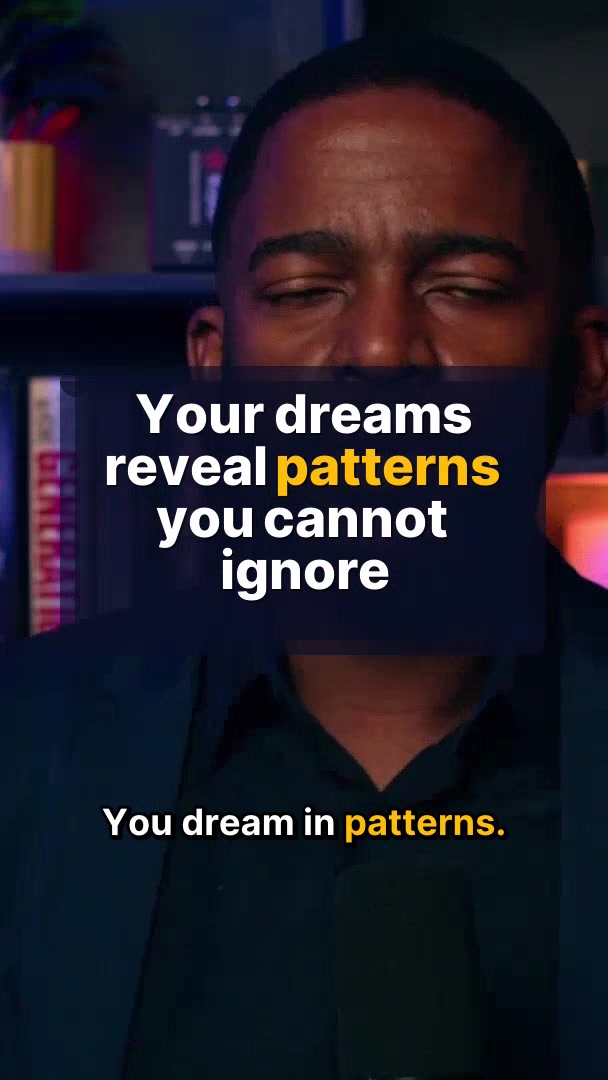 Your dreams reveal patterns you cannot ignore