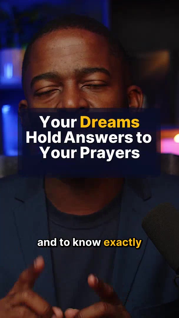 Could Your Dream Be an Answer to Prayer?