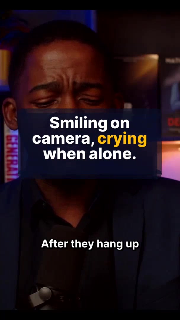 Smiling on camera, crying when alone.