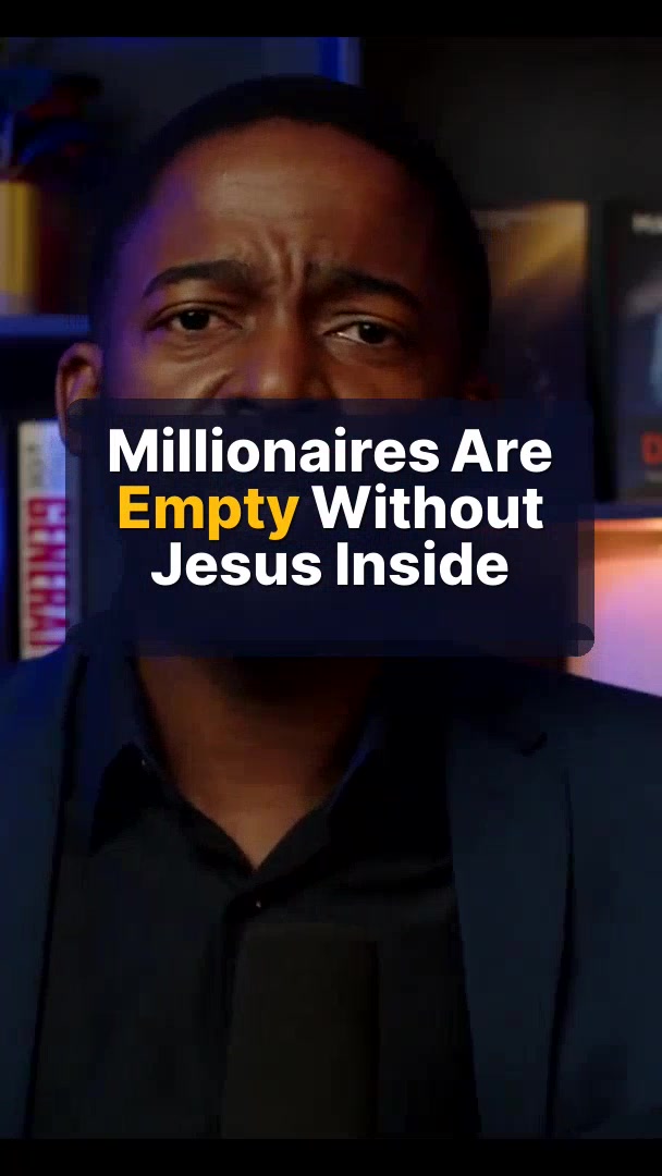 Millionaires Are Empty Without Jesus Inside