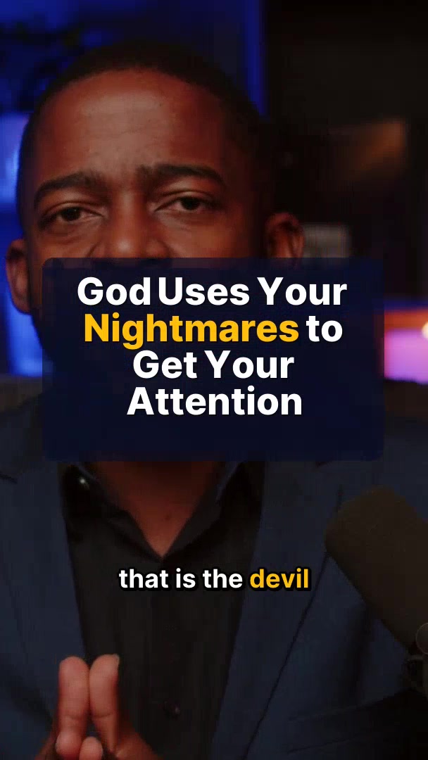 Not every nightmare is from the devil