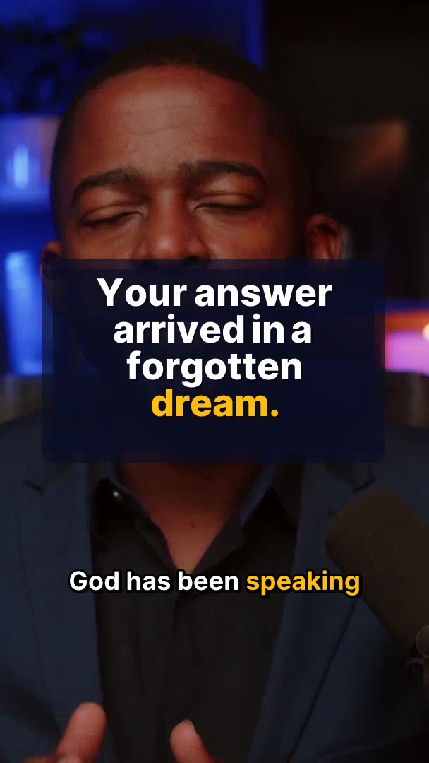 Your Answer Arrived in a Forgotten Dream