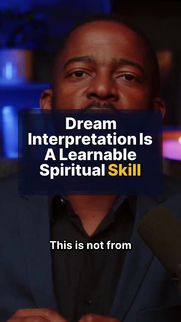 Dream Interpretation Is a Learnable Spiritual Skill