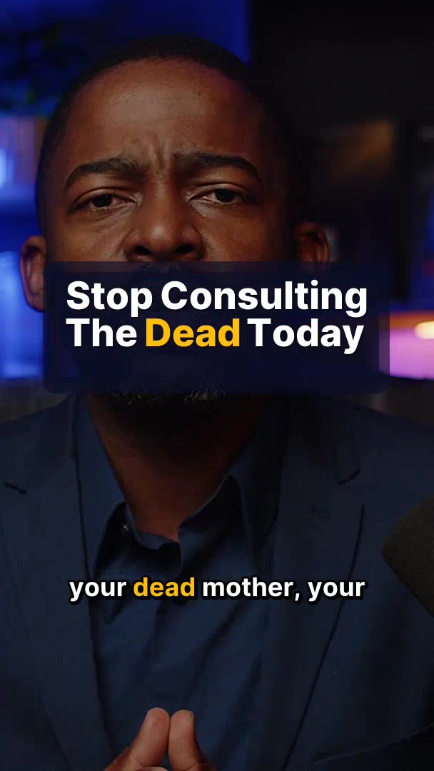 Do Not Consult the Dead