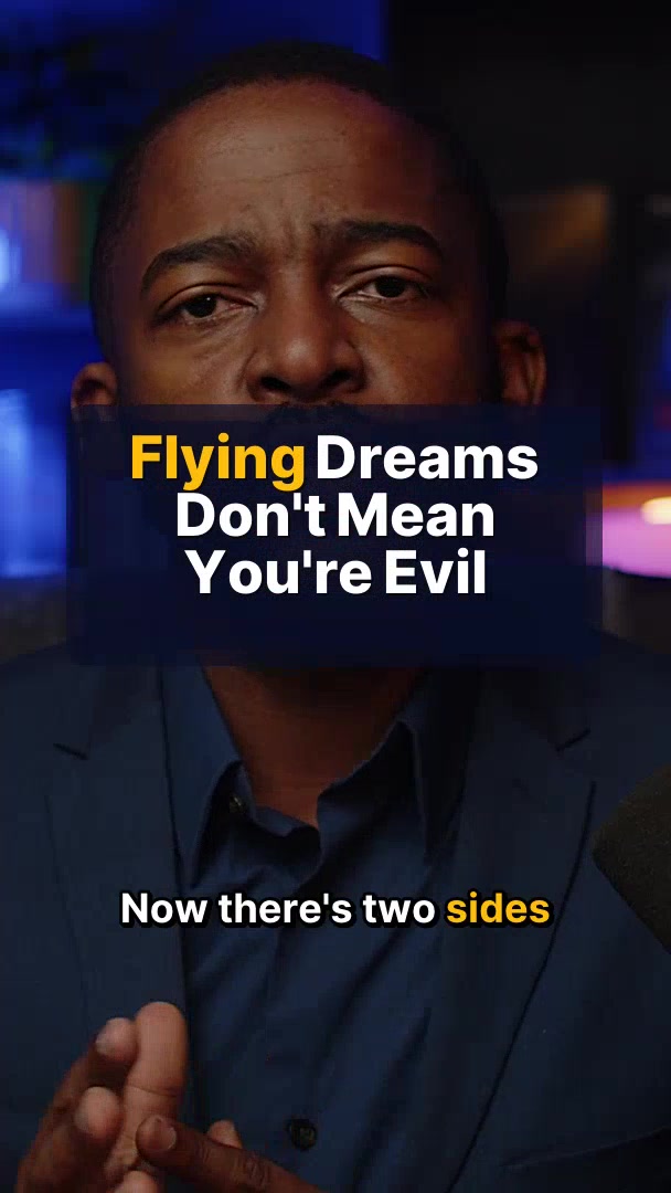 Flying Dreams Don't Mean You're Evil