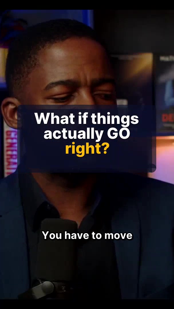 What if things actually GO right?